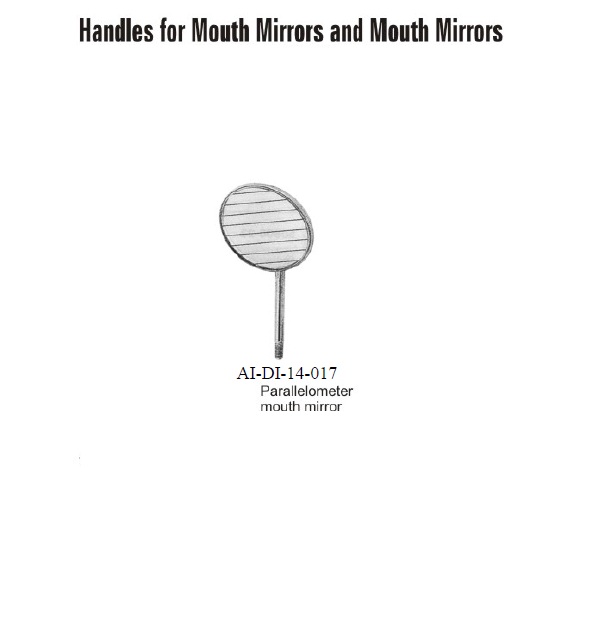 Parallelometer mouth mirrors 